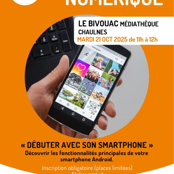 Atelier numérique « Débuter avec son smartphone », le 21/10/2025