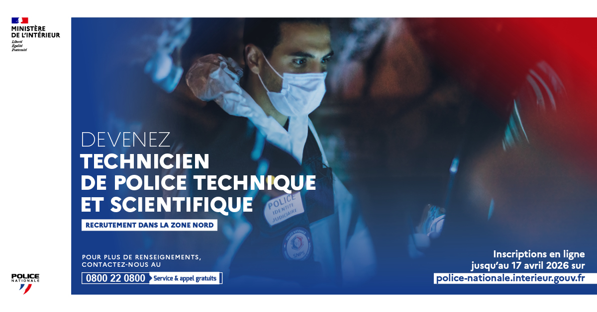 Recrutement Technicien de police technique et scientifique