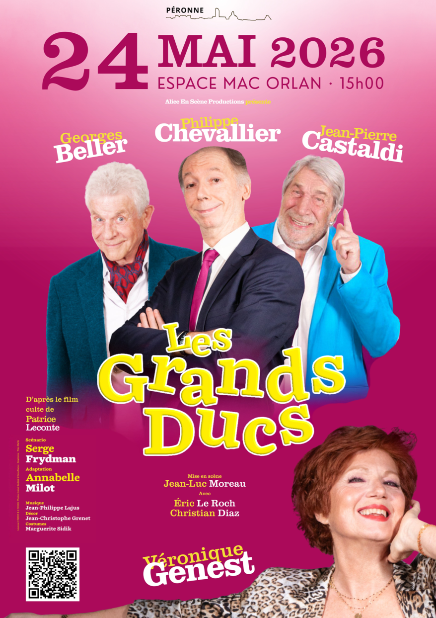 « Les Grands Ducs » : 24/05/2026 à Péronne