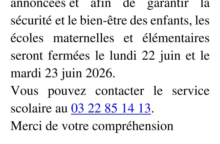 Fermeture des écoles les 22 et 23 juin 2026