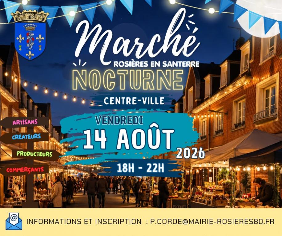 Marché nocturne à Rosières en Santerre, le 14/08/2026